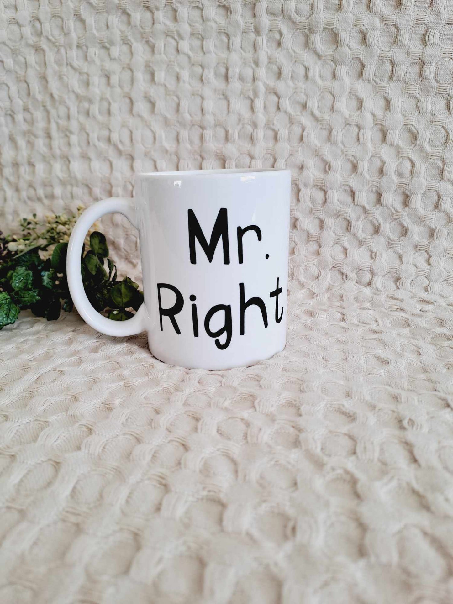 Mr Right Mug